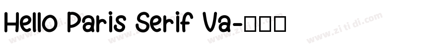 Hello Paris Serif Va字体转换